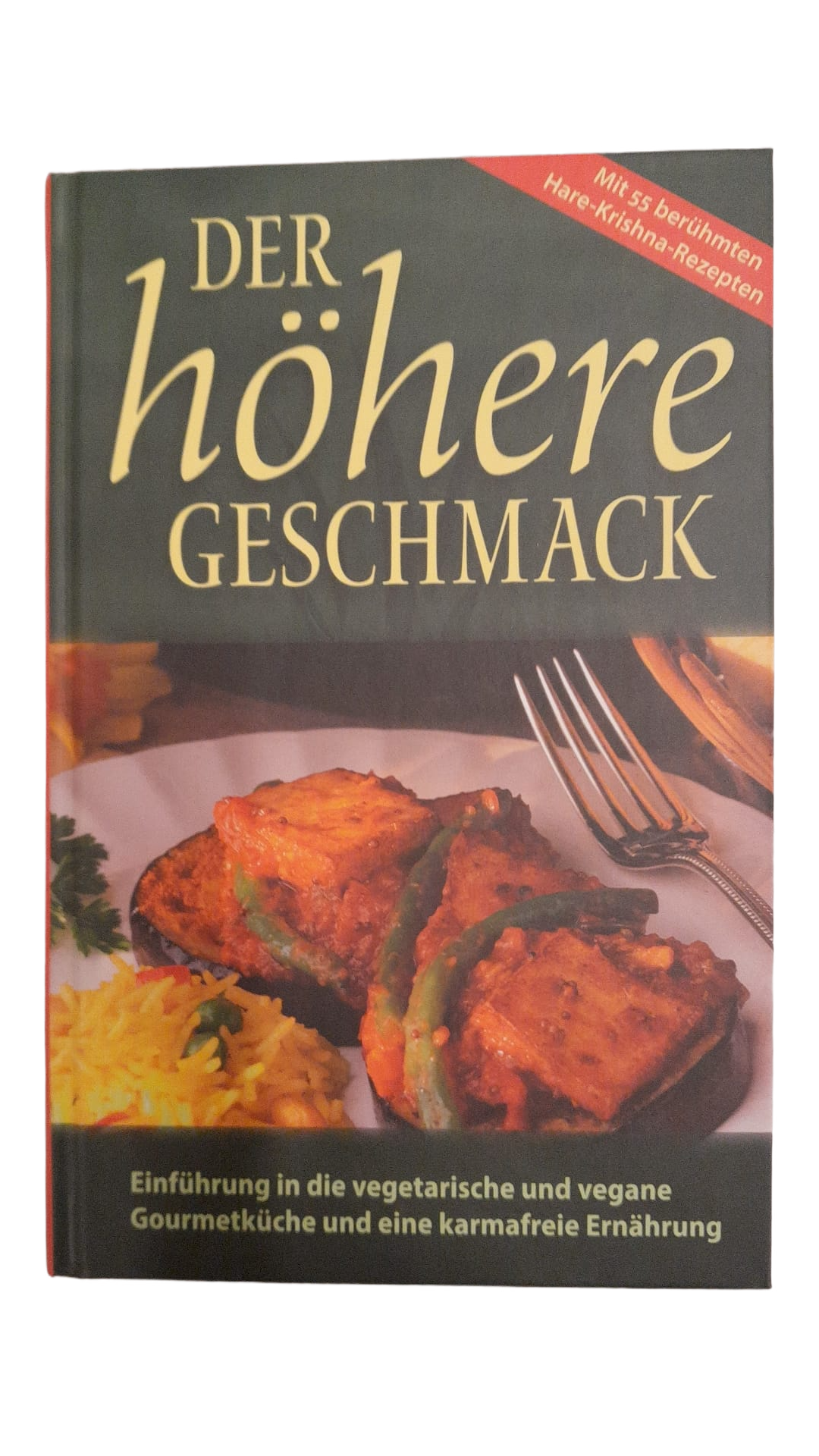 Der höhere Geschmack